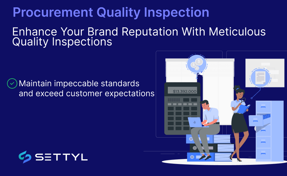 Procurement quality inspection